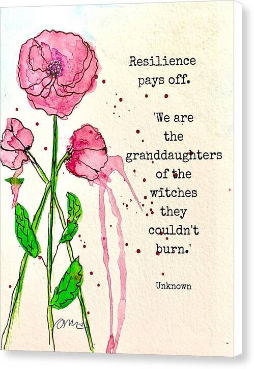 Resilience Pays Off - Canvas Print