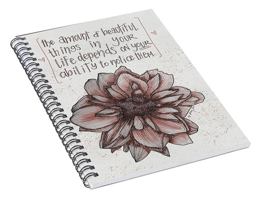 Beautiful Things - Spiral Notebook