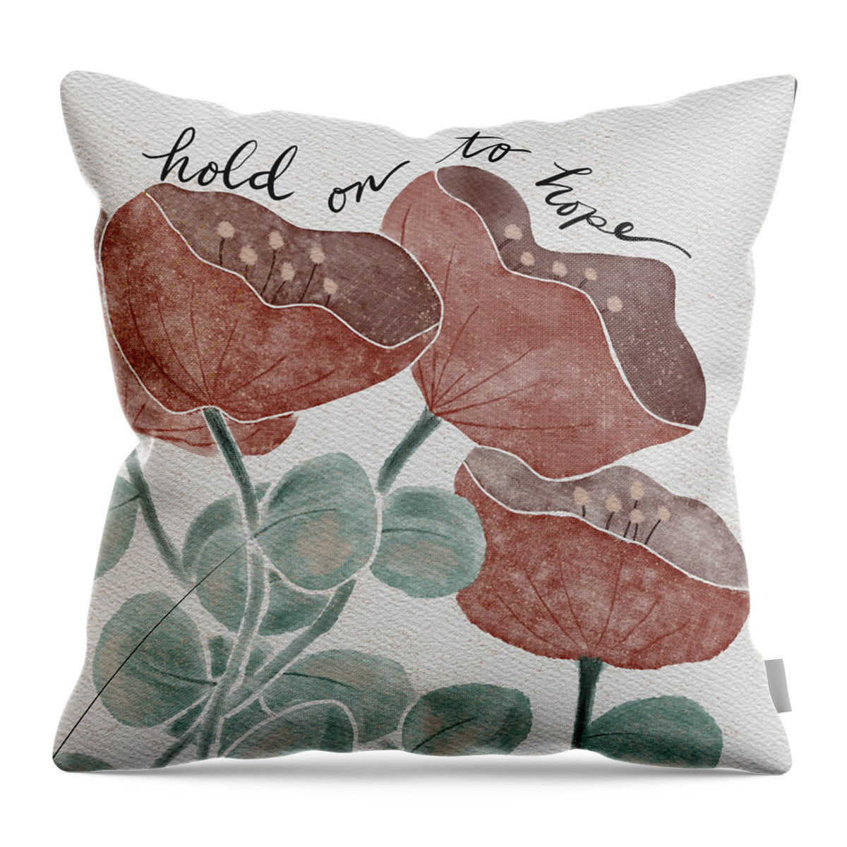 Hold On to Hope Floral Design - Throw Pillow
