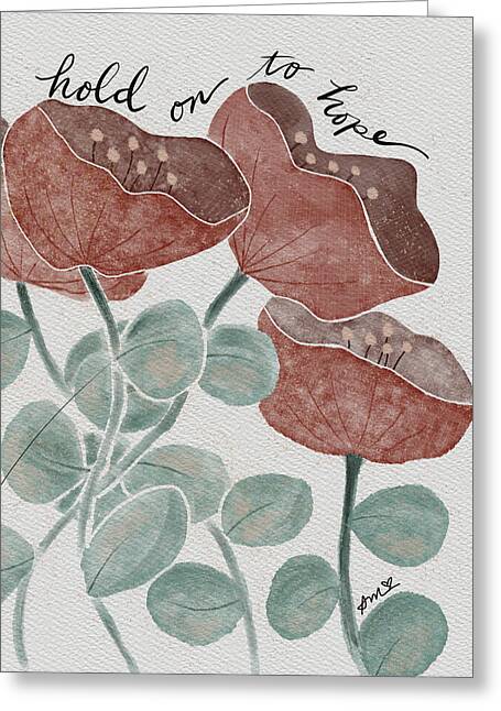 Hold On to Hope Floral Design - Greeting Card