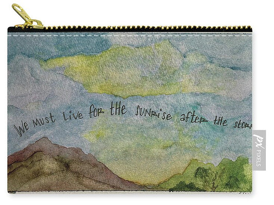 Live for the sunrise - Zip Pouch