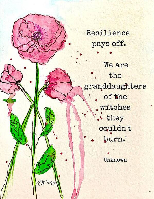 Resilience Pays Off - Art Print